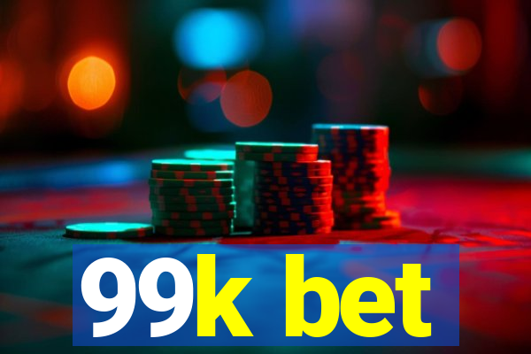 99k bet